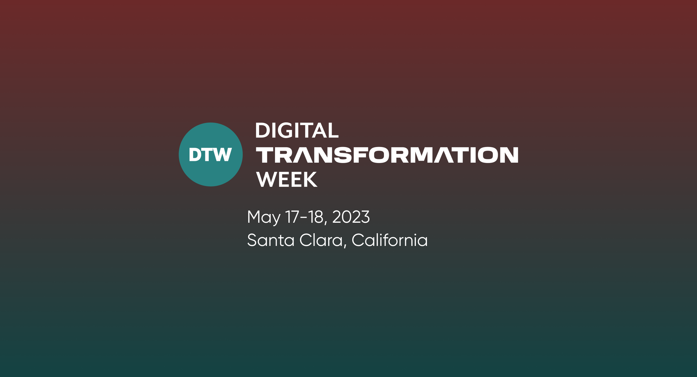 Welcome to Digital Transformation Week North America!